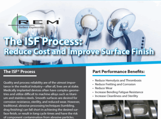 The ISF Process - Reduce Cost and Improve Surface Finish